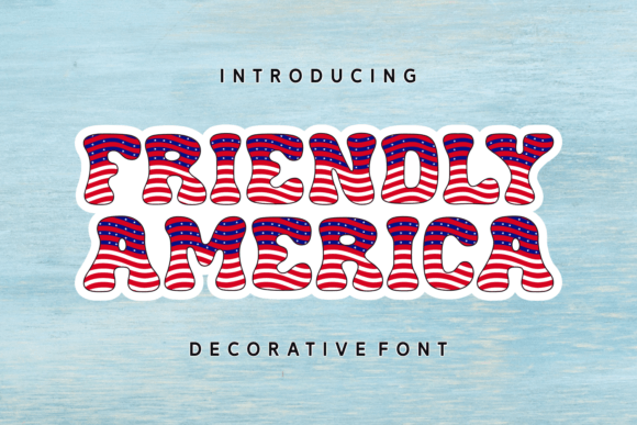 Friendly America Font: A Patriotic Touch for Creative Makers