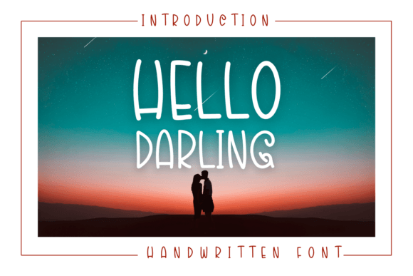 Hello Darling Font: A Marketer’s Secret to Captivating Campaigns