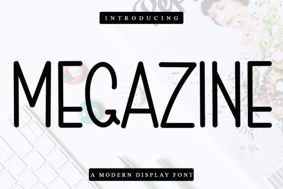 Megazine Font for Web Design