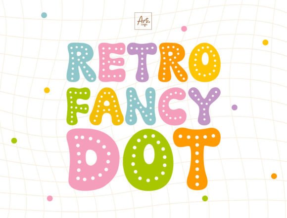 Retro Fancy Dot: A Playful Font for Standout Campaigns